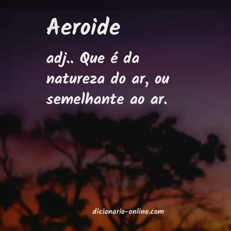 Significado de aeroide