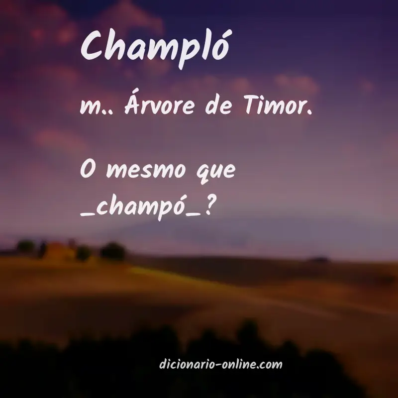 Significado de champló