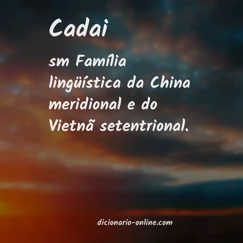 Significado de cadai