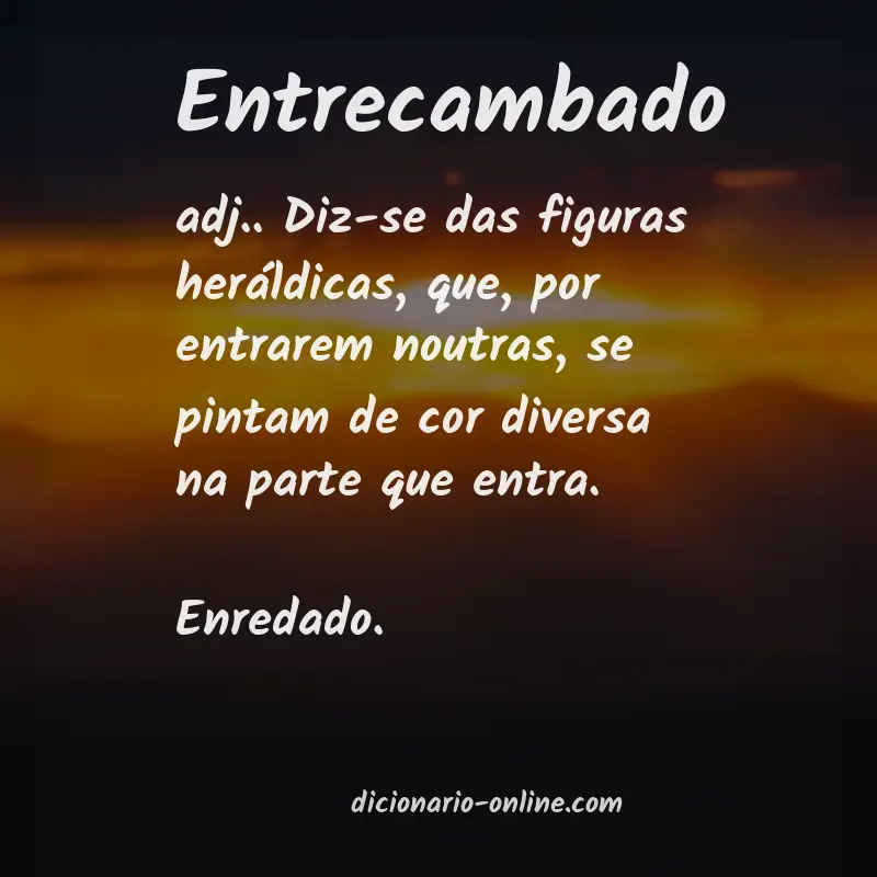 Significado de entrecambado