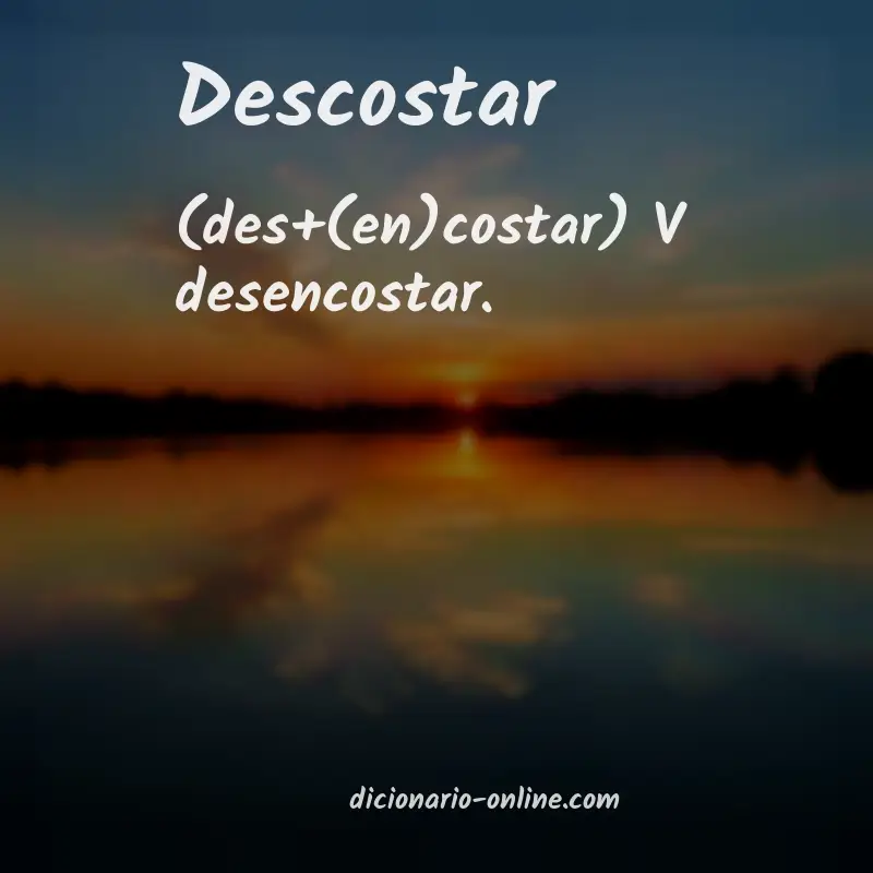 Significado de descostar