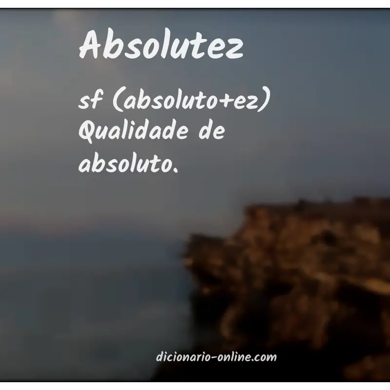 Significado de absolutez
