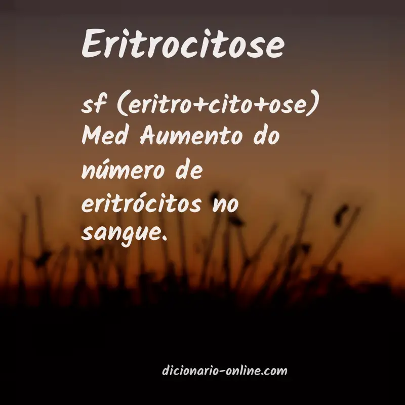 Significado de eritrocitose