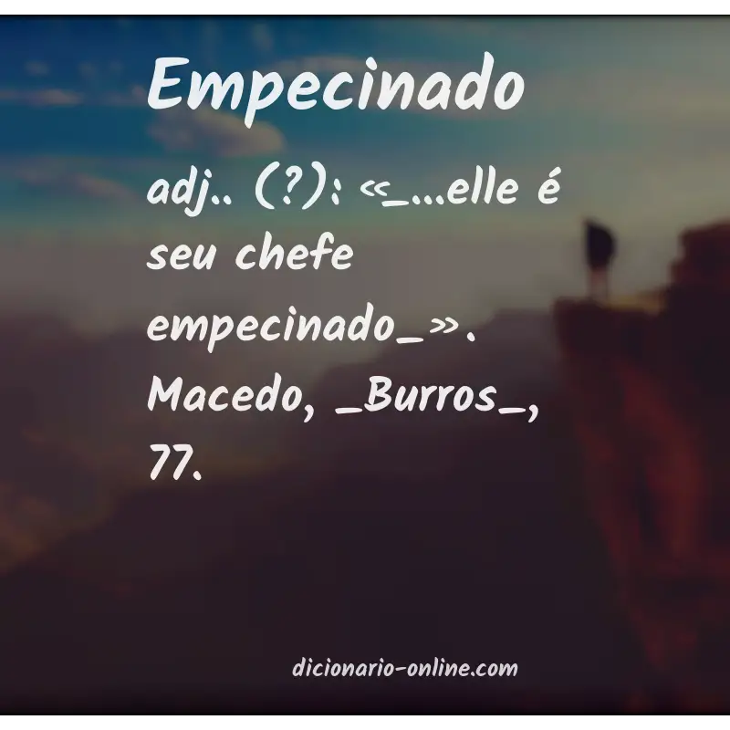 Significado de empecinado