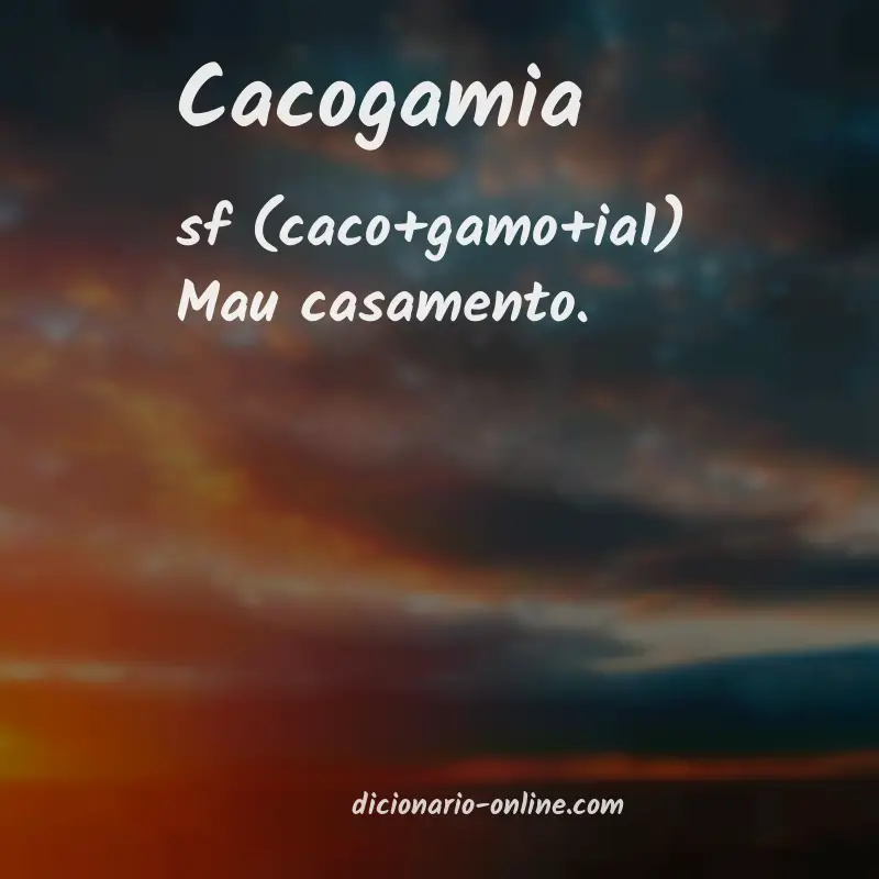 Significado de cacogamia