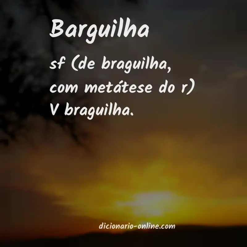 Significado de barguilha
