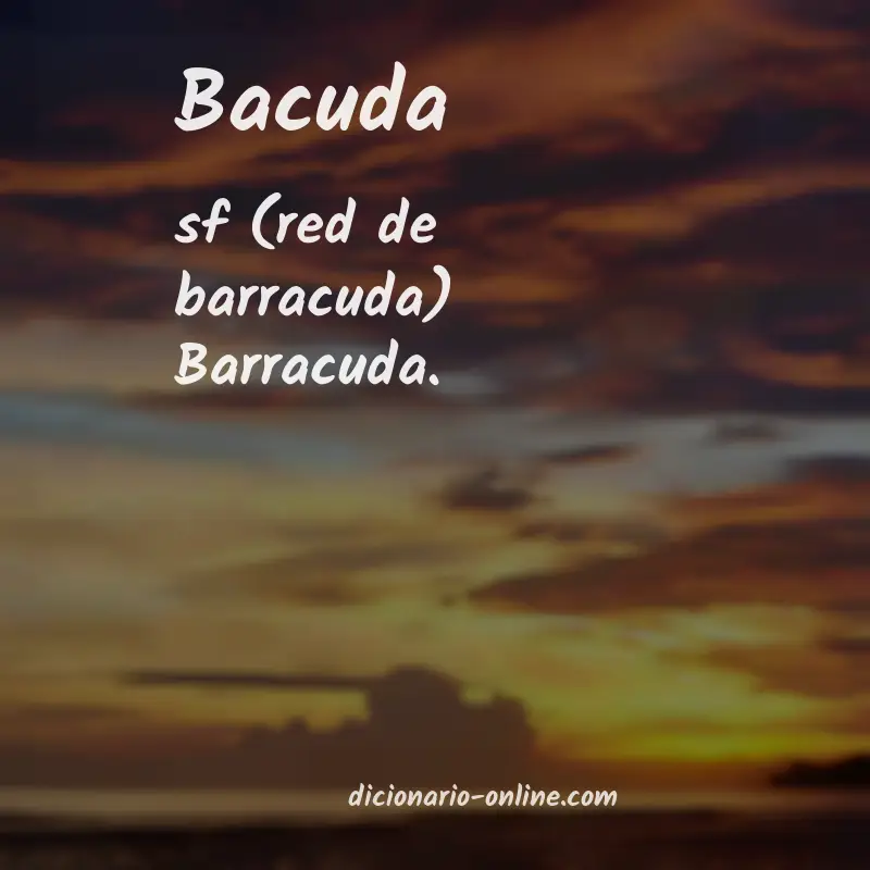 Significado de bacuda
