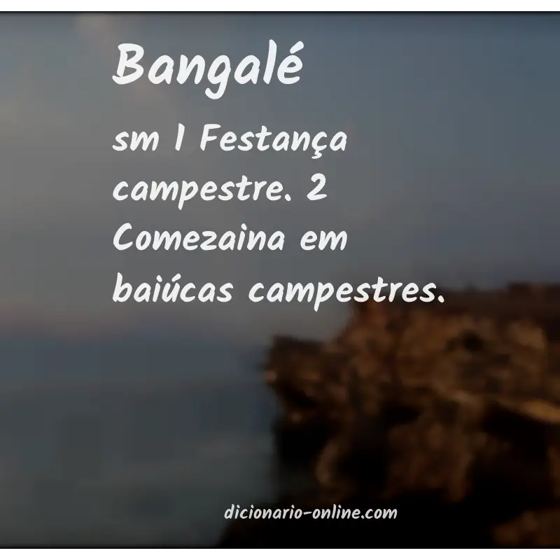 Significado de bangalé