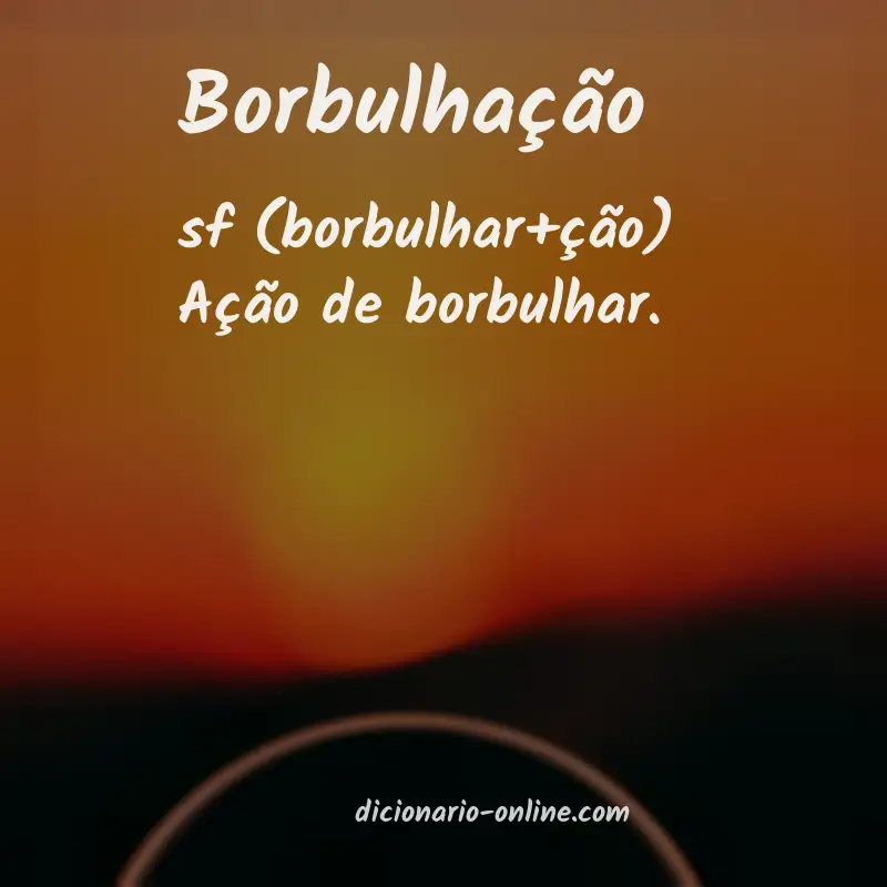 Significado de borbulhação