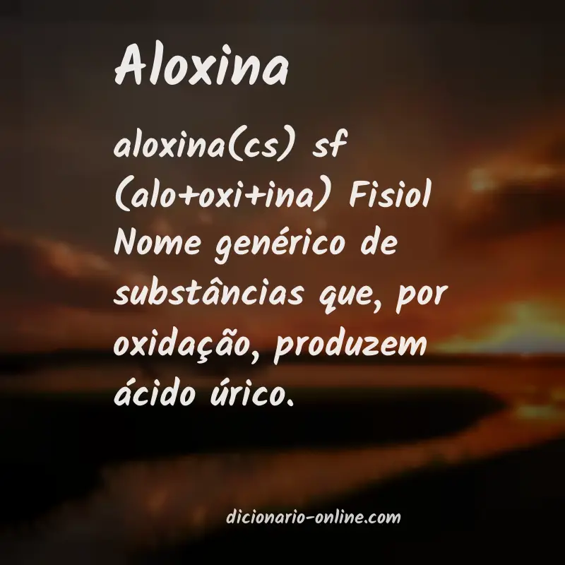 Significado de aloxina