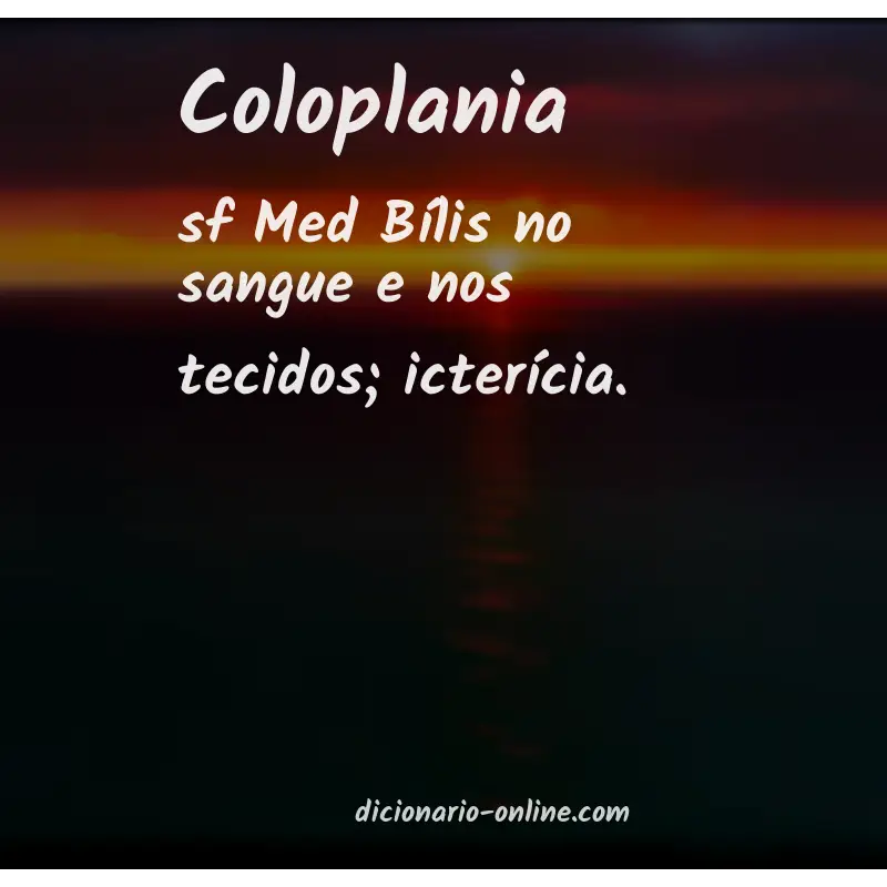 Significado de coloplania