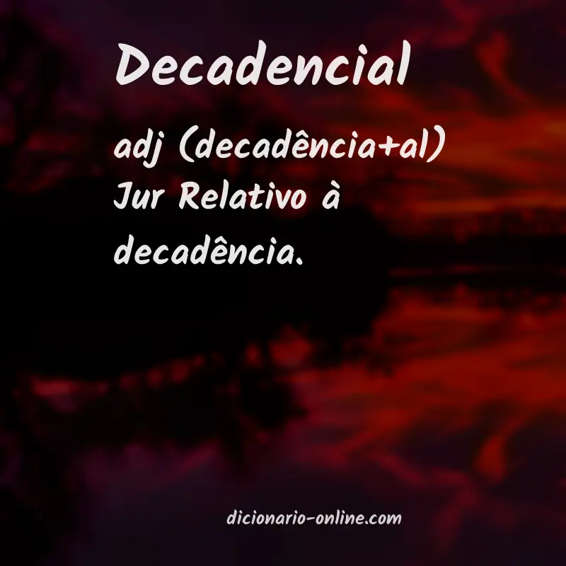 Significado de decadencial
