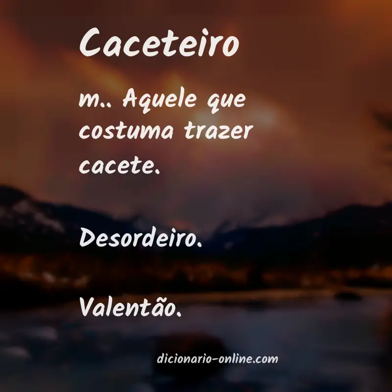 Significado de caceteiro