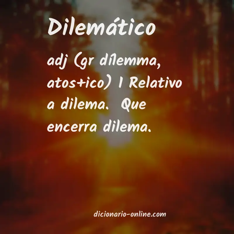 Significado de dilemático