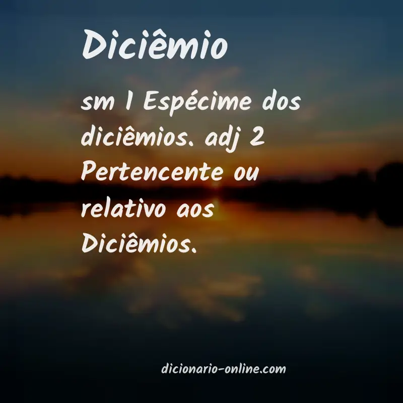 Significado de diciêmio