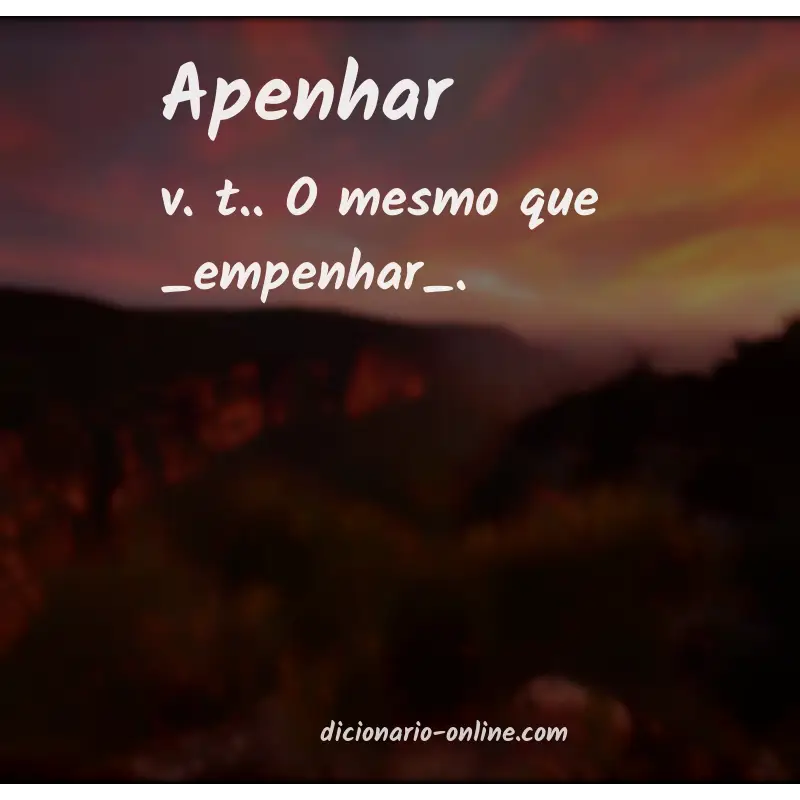 Significado de apenhar