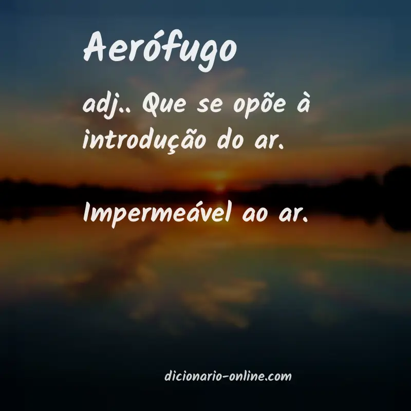 Significado de aerófugo