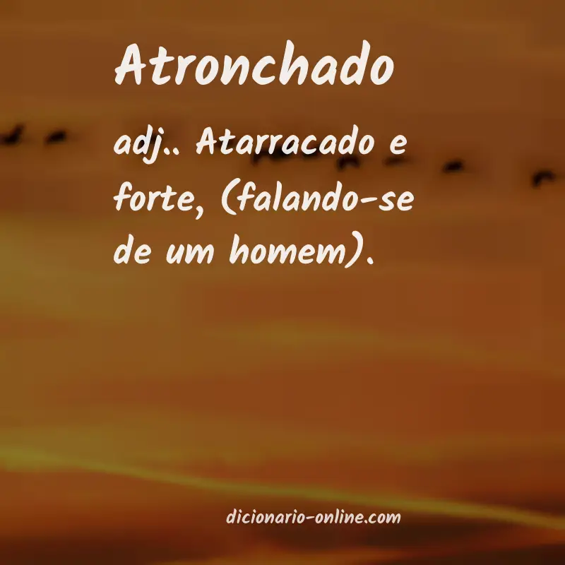 Significado de atronchado
