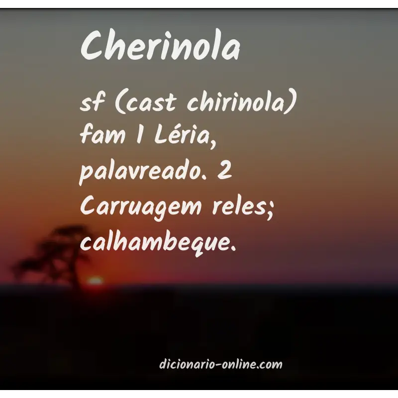 Significado de cherinola