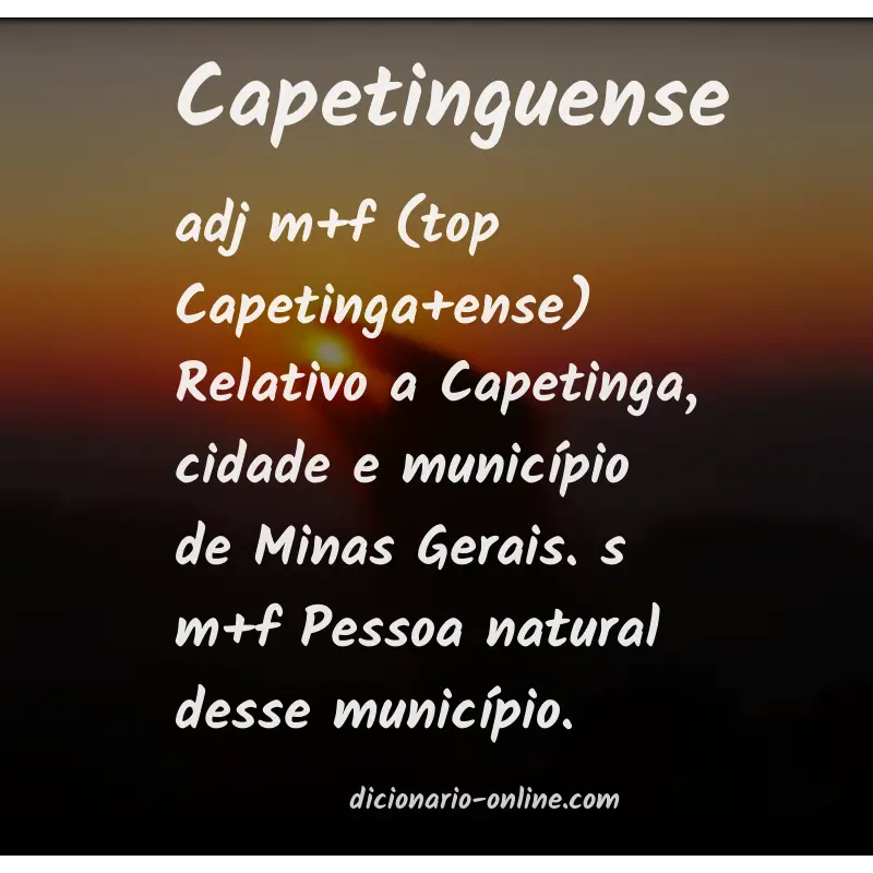 Significado de capetinguense