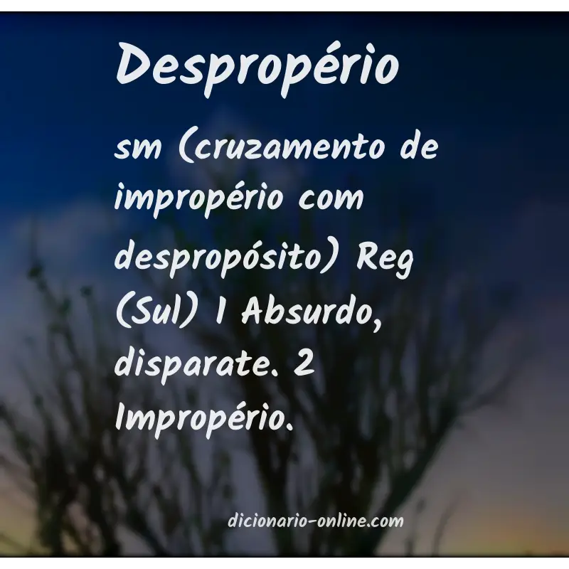 Significado de despropério