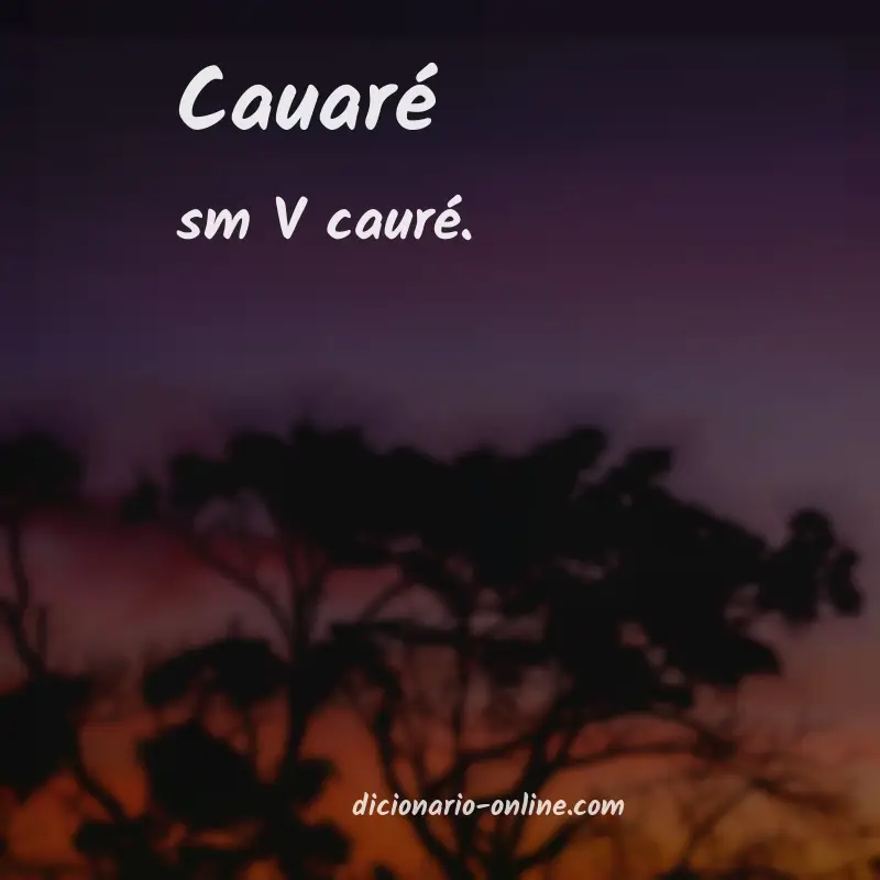 Significado de cauaré
