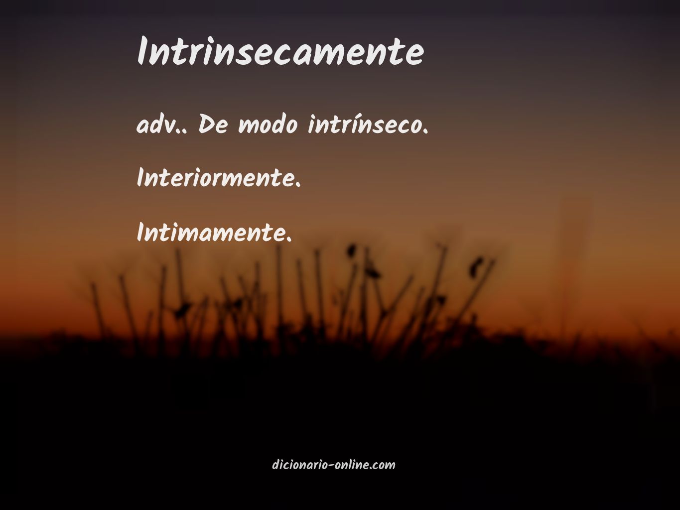 Significado de intrinsecamente
