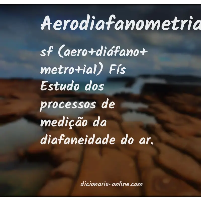 Significado de aerodiafanometria