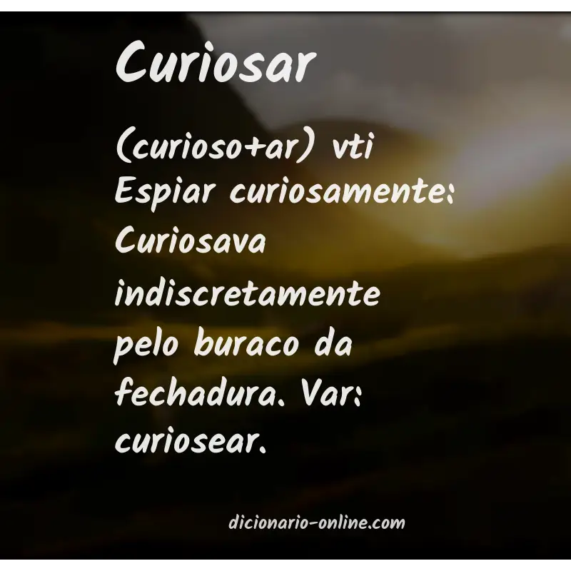 Significado de curiosar