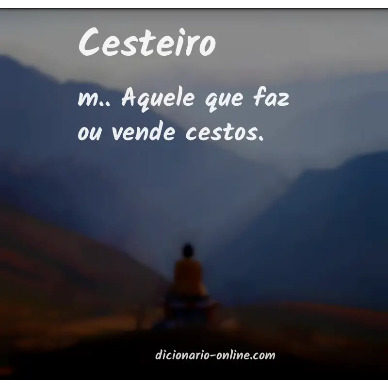 Significado de cesteiro