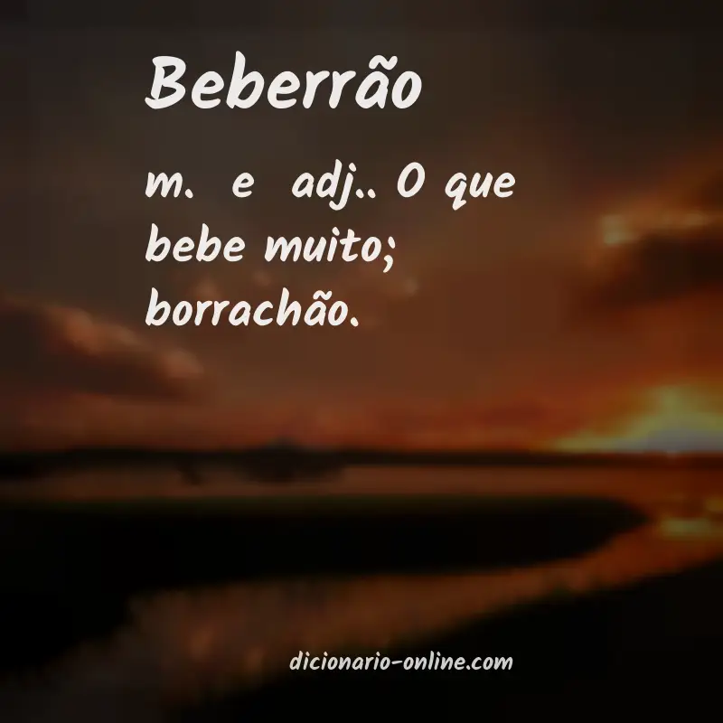 Significado de beberrão