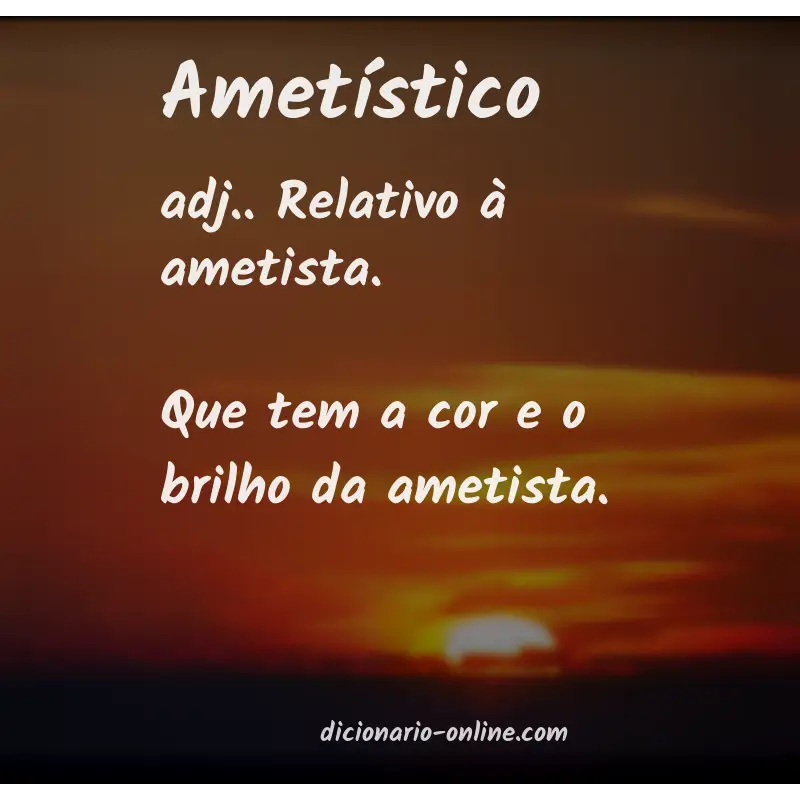 Significado de ametístico