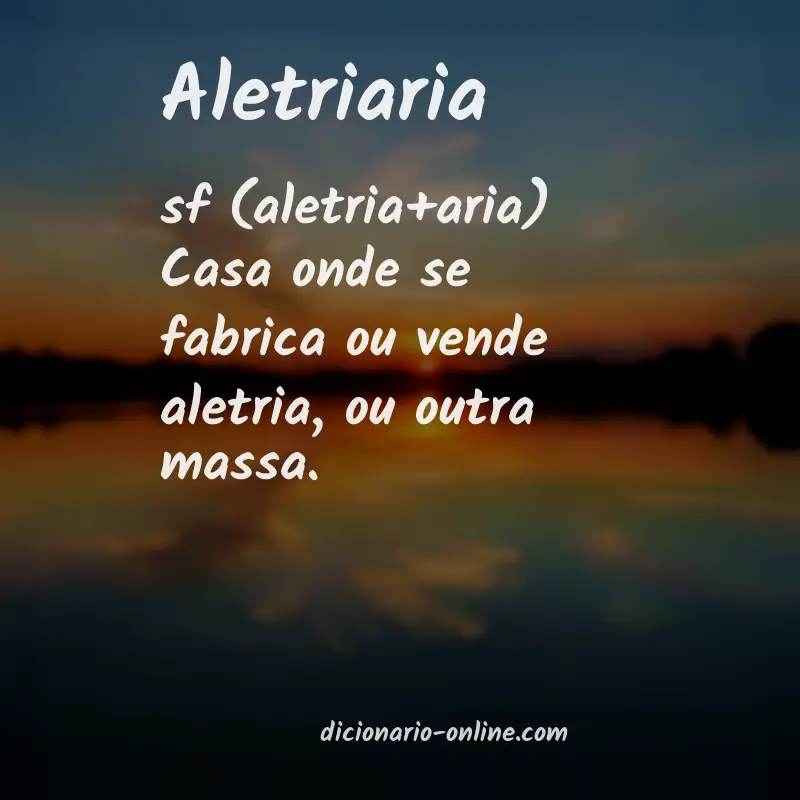 Significado de aletriaria