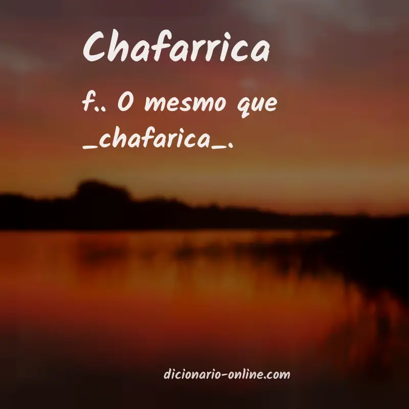 Significado de chafarrica