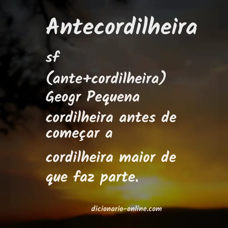 Significado de antecordilheira