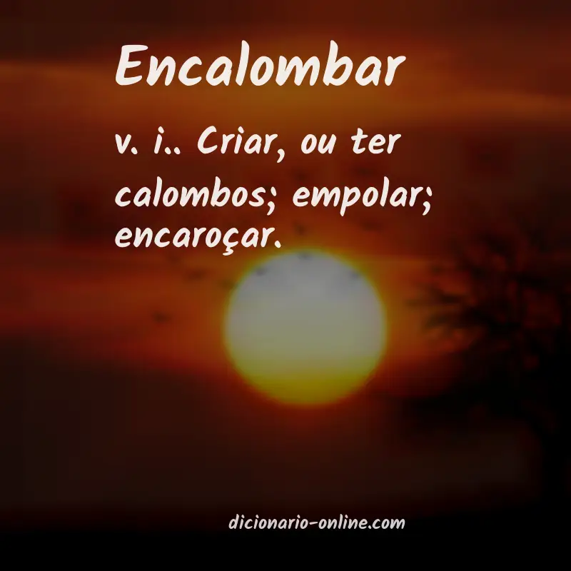 Significado de encalombar