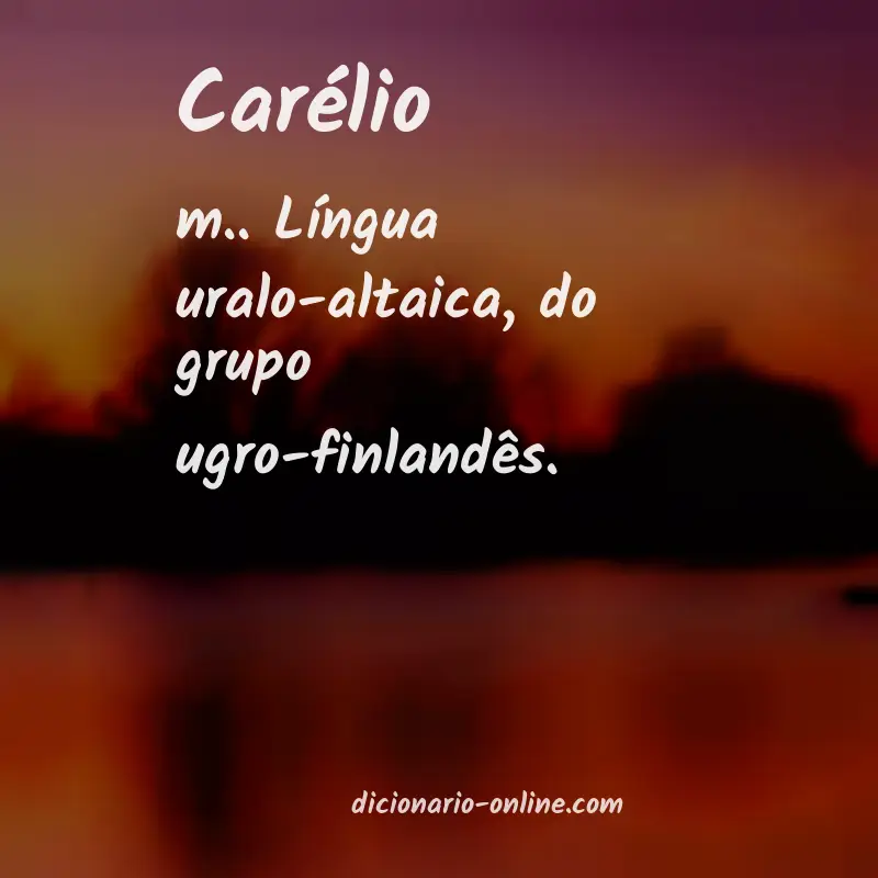 Significado de carélio