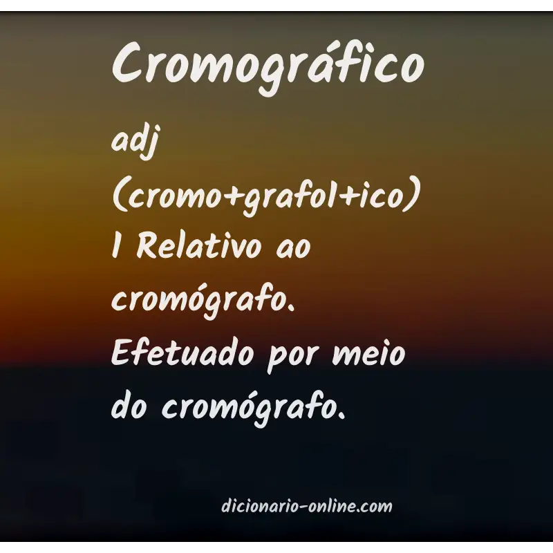 Significado de cromográfico