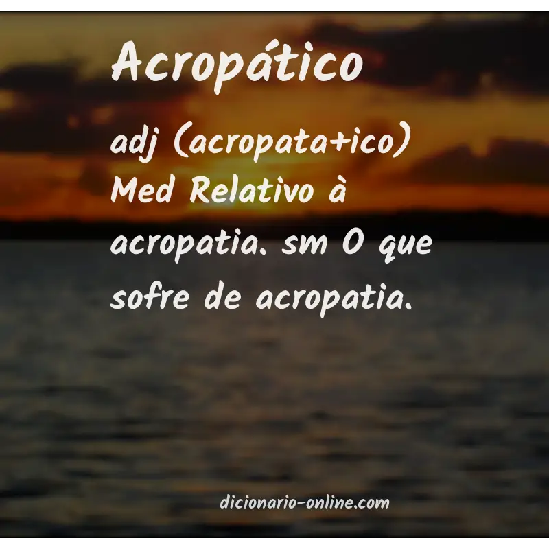 Significado de acropático