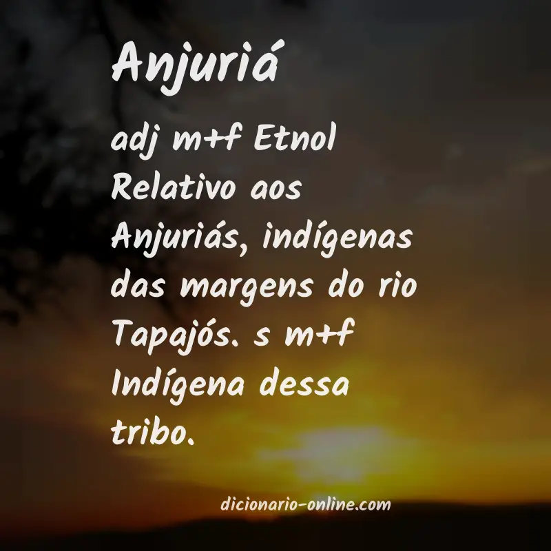 Significado de anjuriá