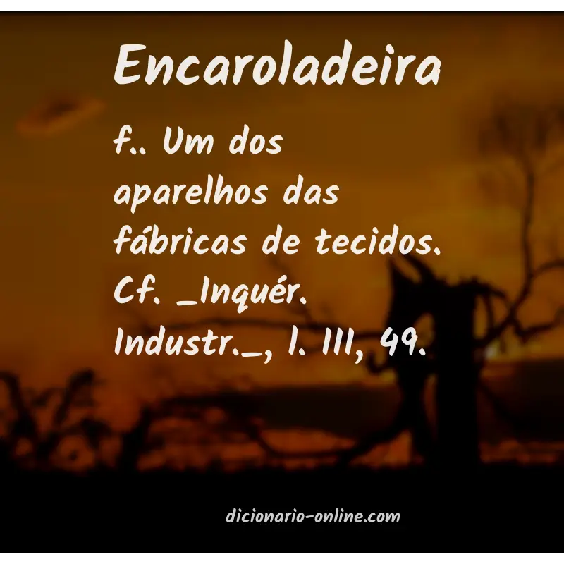 Significado de encaroladeira
