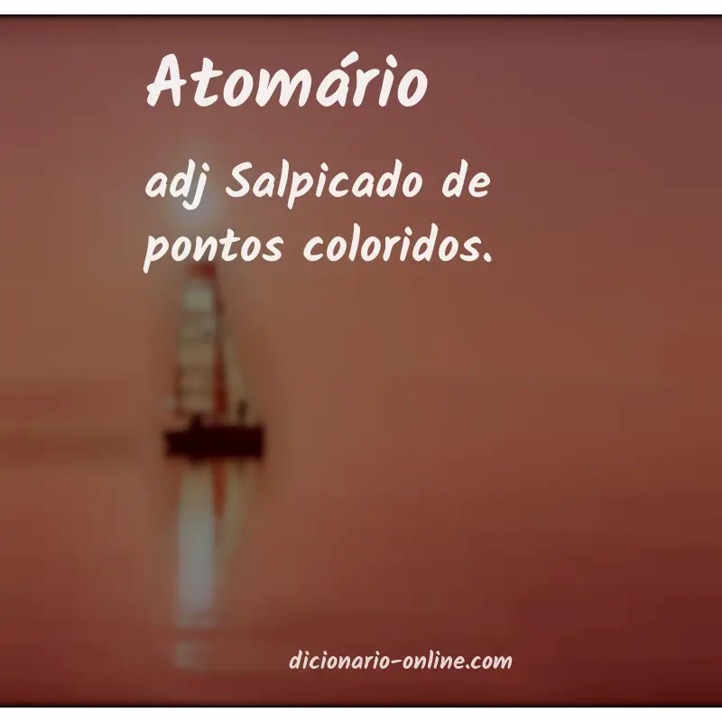 Significado de atomário