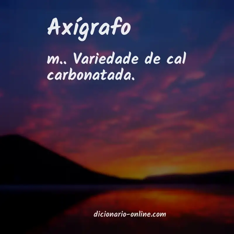 Significado de axígrafo