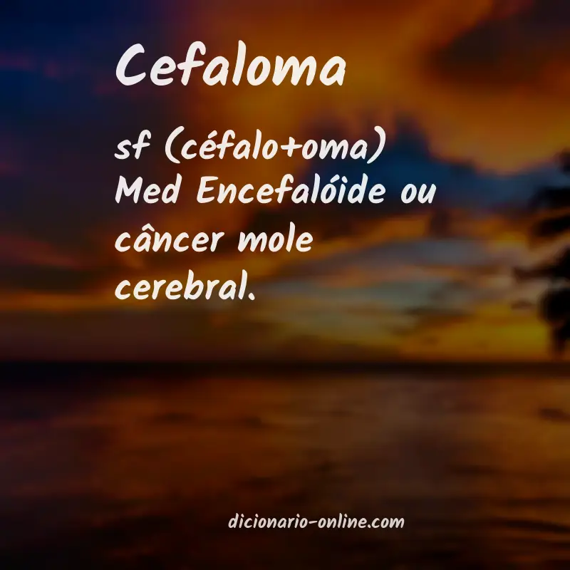 Significado de cefaloma
