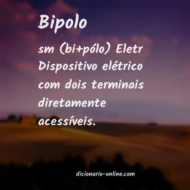 Significado de bipolo