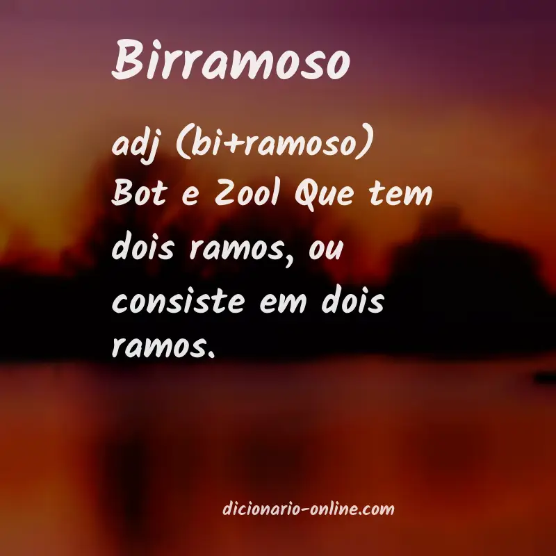 Significado de birramoso