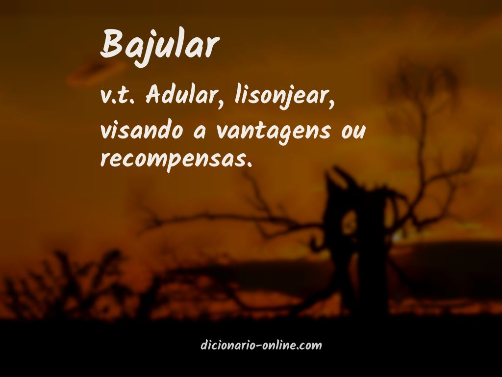 Significado de bajular