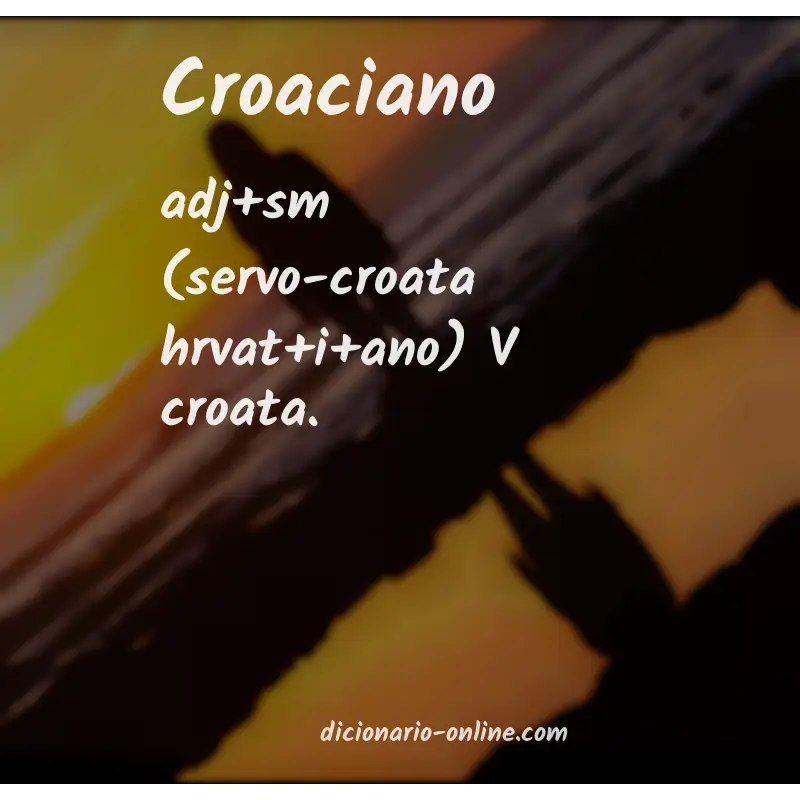 Significado de croaciano