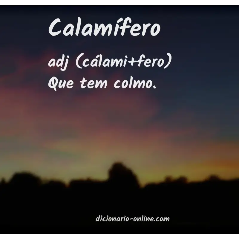Significado de calamífero