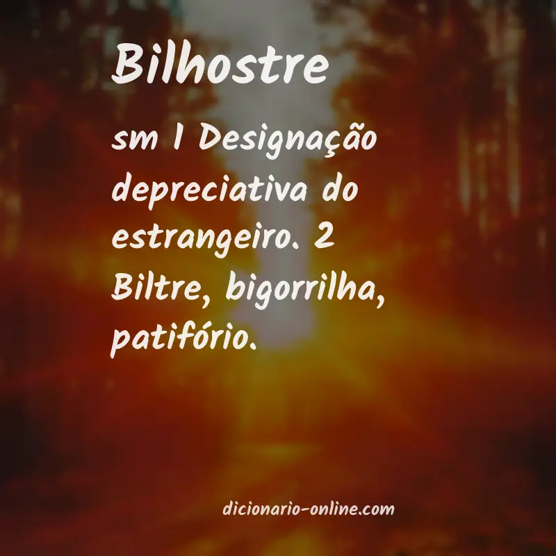 Significado de bilhostre